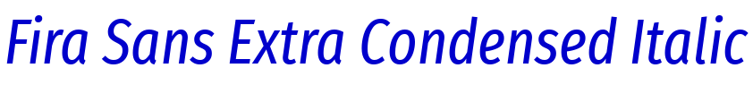 Fira Sans Extra Condensed Italic police de caractère